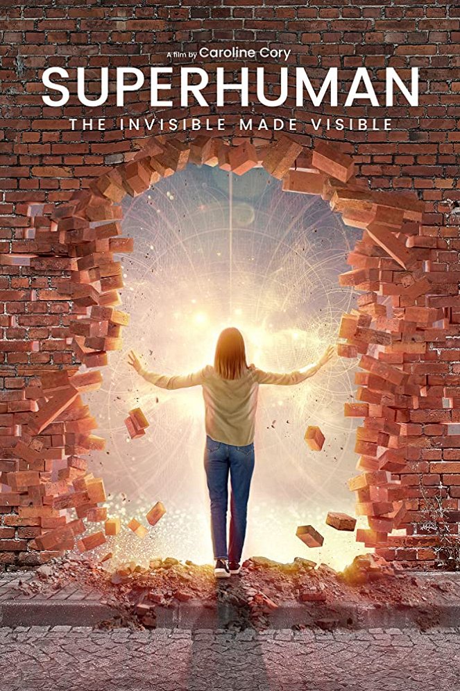 Superhuman: The Invisible Made Visible - Plagáty