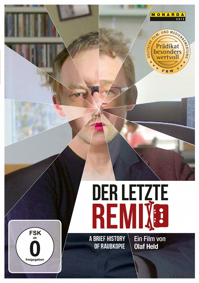 Der letzte Remix - A Brief History of Raubkopie - Plakáty