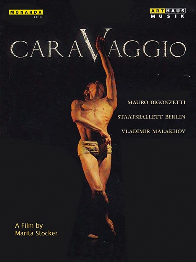 Caravaggio - Ein Ballett entsteht - Plakáty