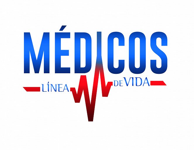 Médicos, Línea de Vida - Plagáty