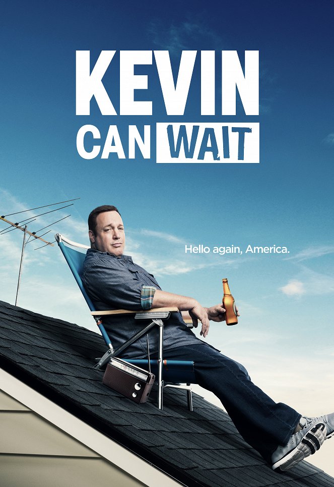 Kevin Can Wait - Affiches