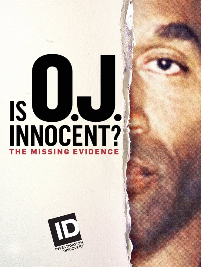 O. J. Simpson ártatlan? A hiányzó bizonyíték - Plakátok