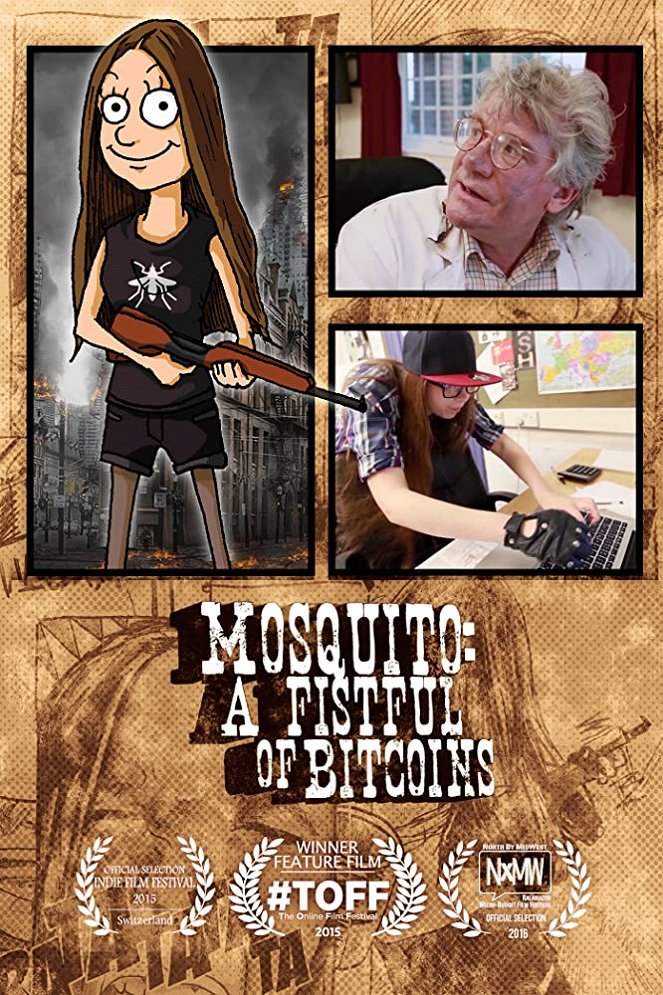 Mosquito: A Fistful of Bitcoins - Plagáty