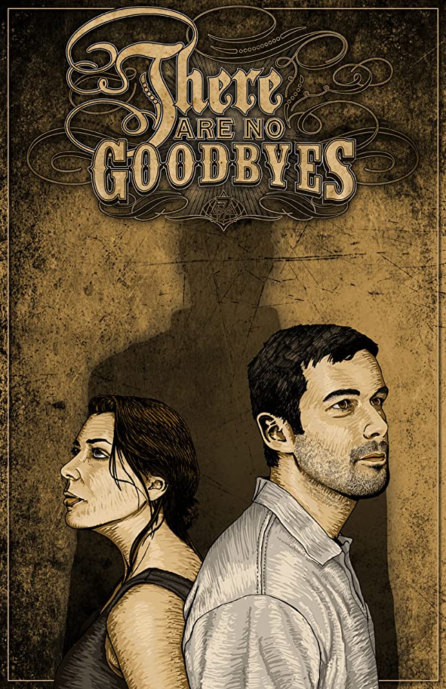 There Are No Goodbyes - Plakaty