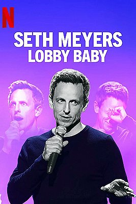 Seth Meyers: Lobby Baby - Plakate