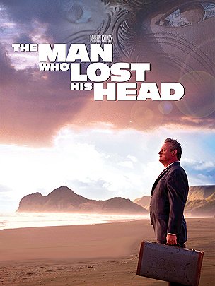 The Man Who Lost His Head - Cartazes