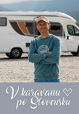 V karavanu po Slovensku - Plakate