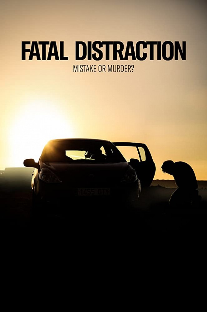 Fatal Distraction - Affiches