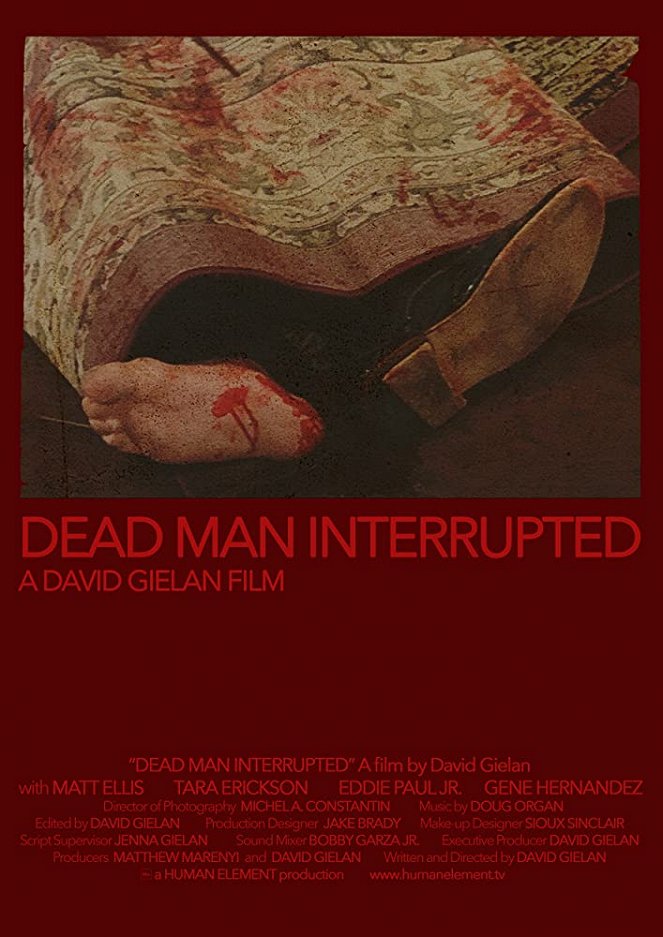 Dead Man Interrupted - Plakáty