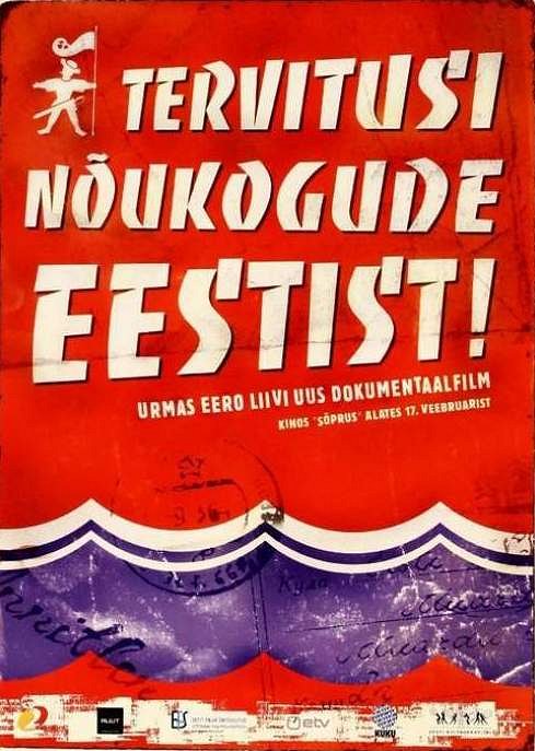 Tervitusi Nõukogude Eestist! - Plakáty