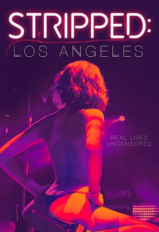 Stripped: Los Angeles - Posters