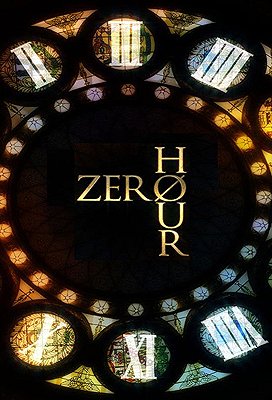 Zero Hour - Plakátok