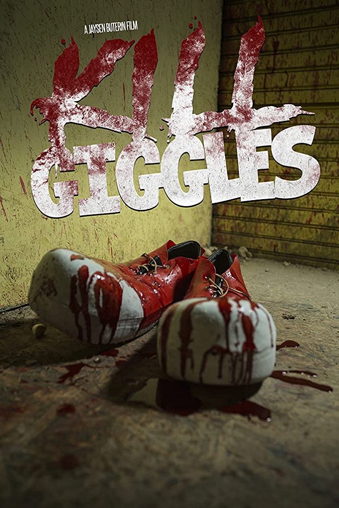 Kill Giggles - Carteles