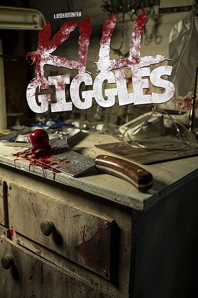 Kill Giggles - Carteles