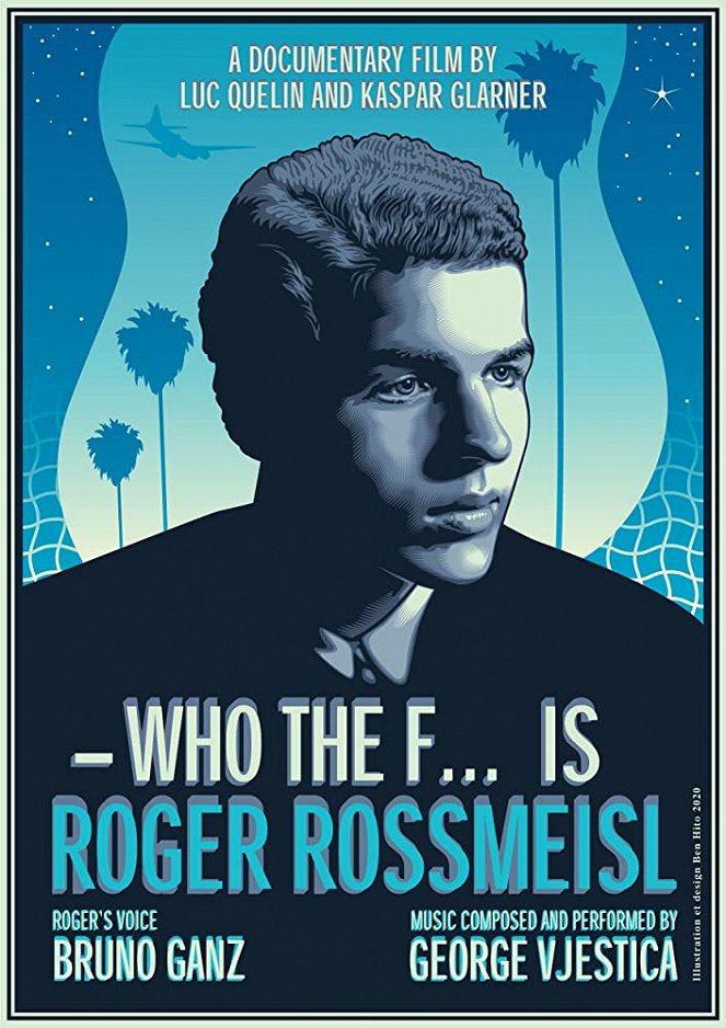 Who the F* is Roger Rossmeisl - Plakátok