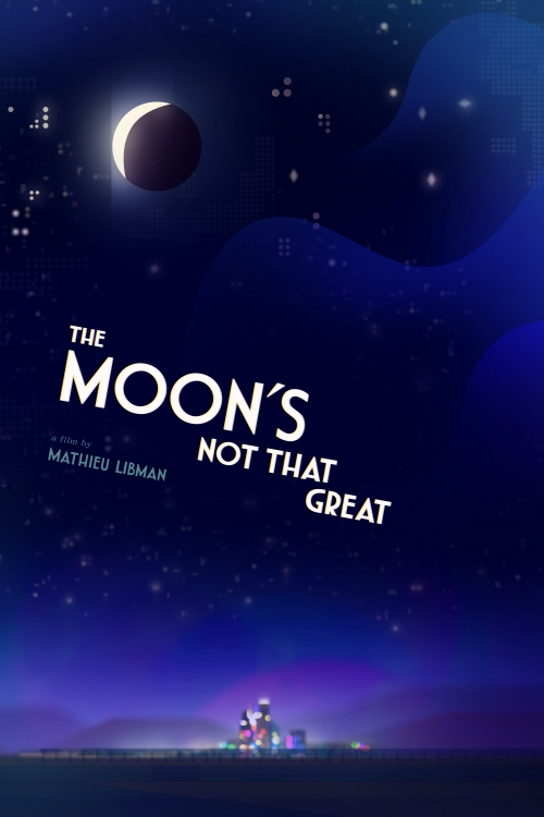 The Moon's Not that Great - Plakáty
