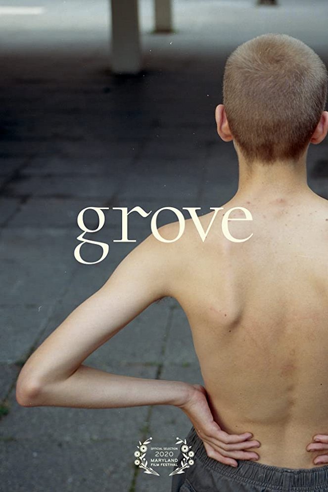 Grove - Plakátok