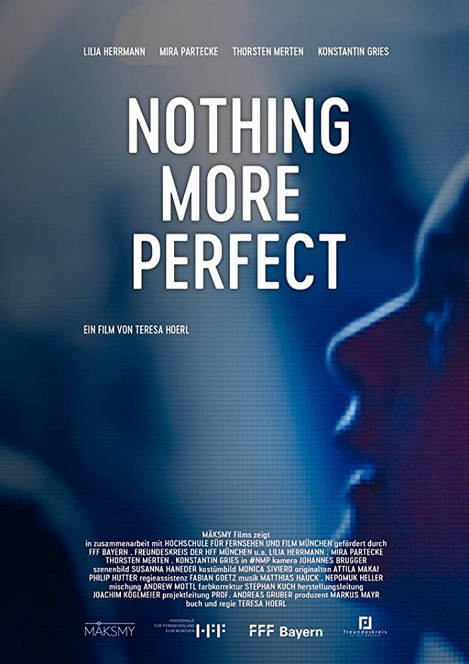 Nothing More Perfect - Posters