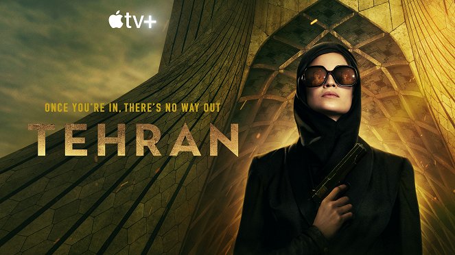 Teheran - Teheran - Season 1 - Plakate