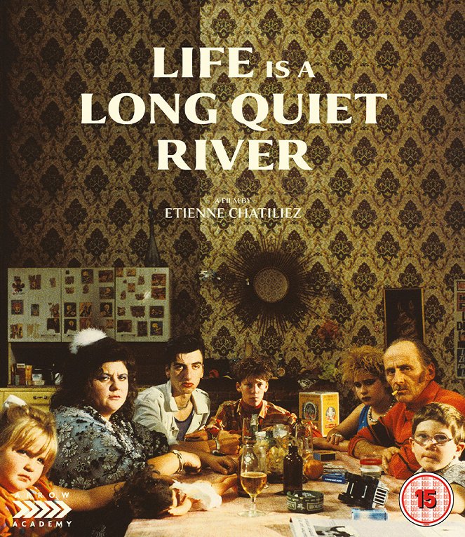 Life Is a Long Quiet River - Posters