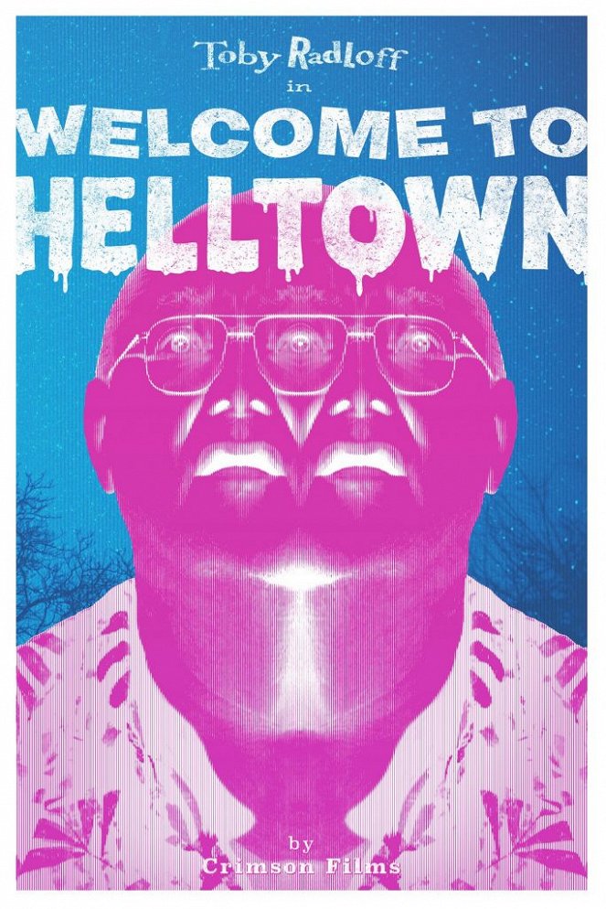 Welcome to Helltown - Plakáty