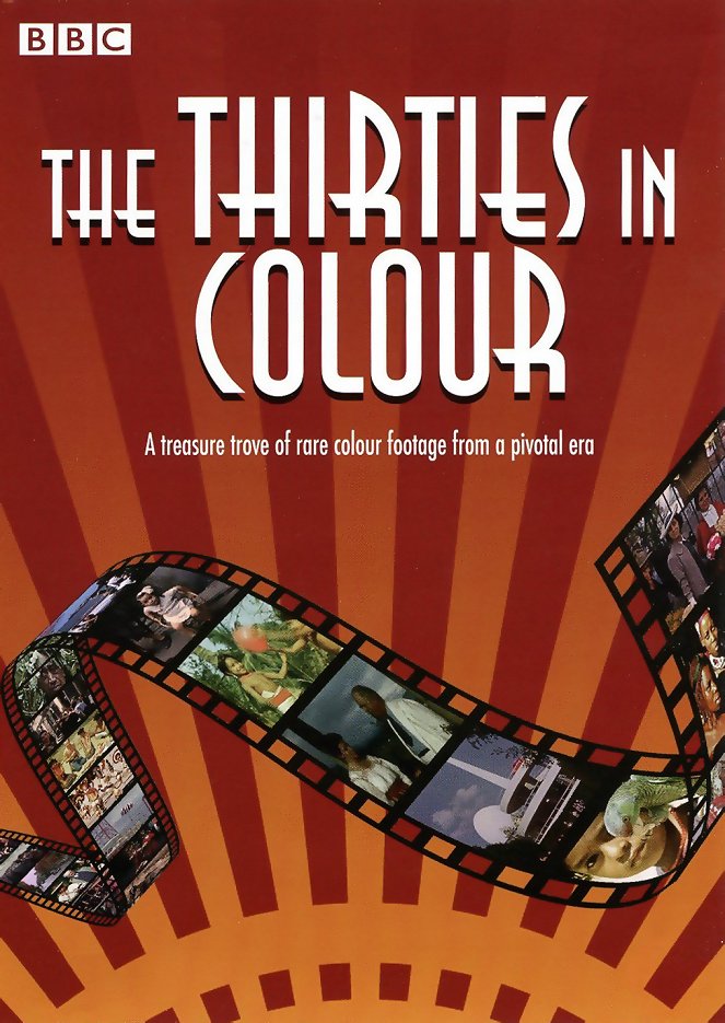 The Thirties in Colour - Carteles