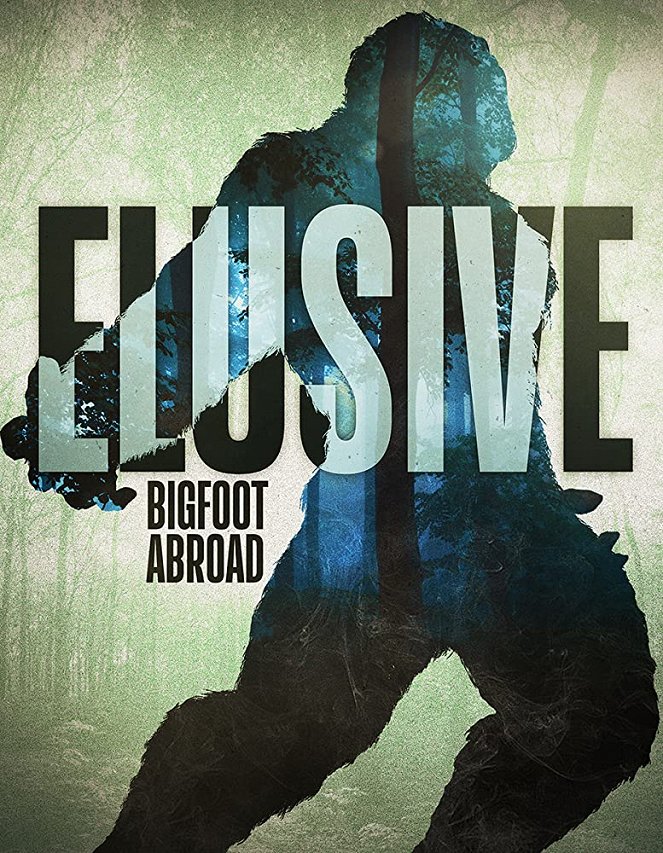 Elusive Bigfoot Abroad - Plagáty