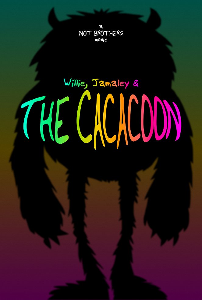 Willie, Jamaley & The Cacacoon - Affiches