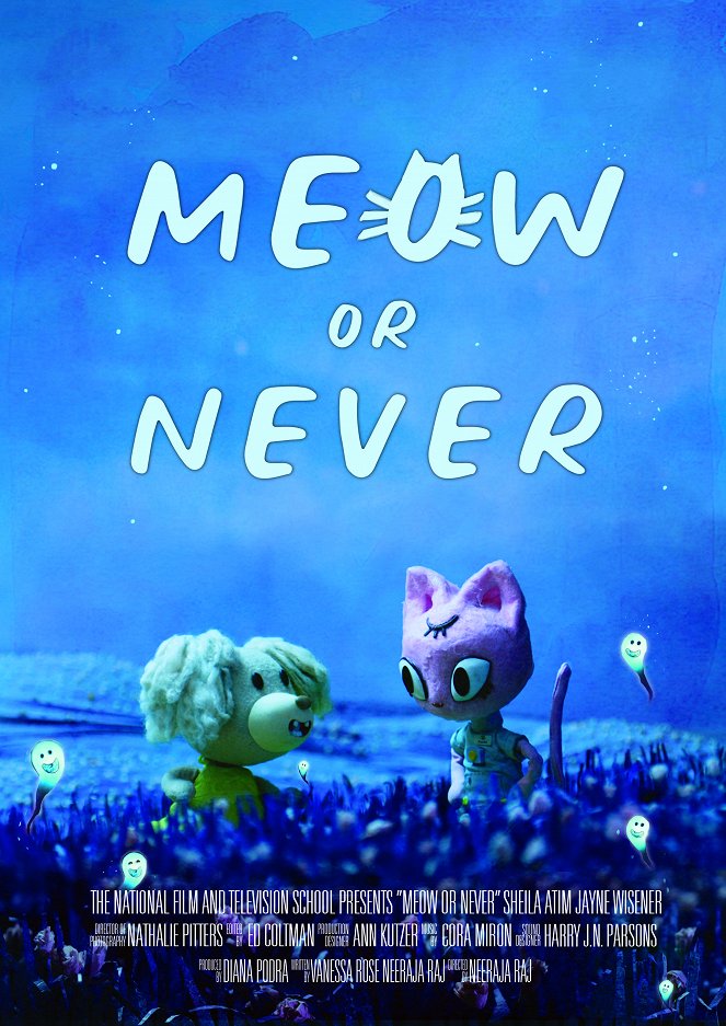 Meow or Never - Plakate