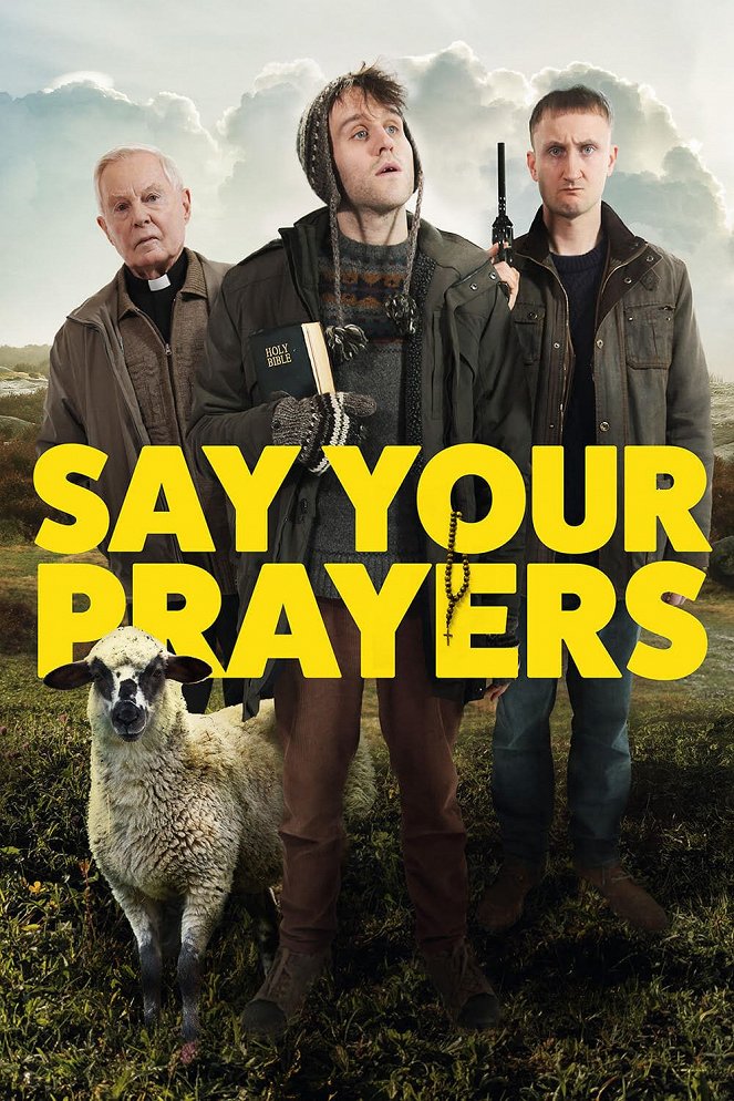 Say Your Prayers - Affiches