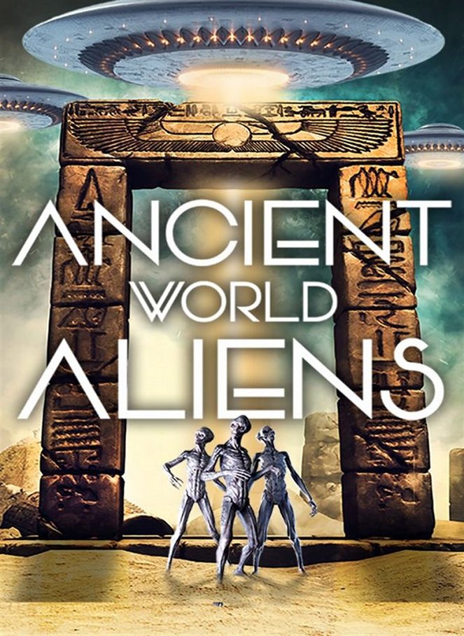 Ancient World Aliens - Cartazes