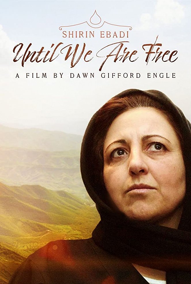 Shirin Ebadi: Until We Are Free - Plagáty