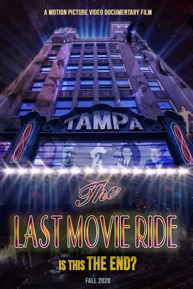 The Last Movie Ride - Plagáty