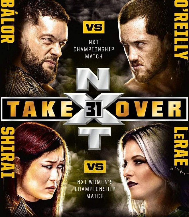 NXT TakeOver: 31 - Cartazes