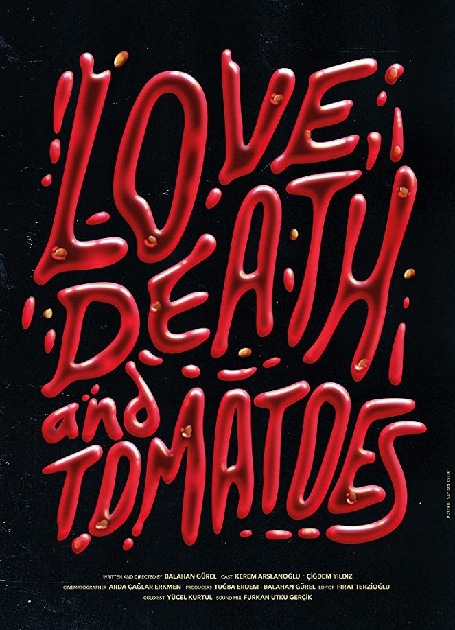 Love, Death and Tomatoes - Julisteet