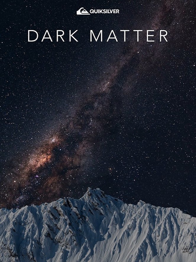 Dark Matter - Posters