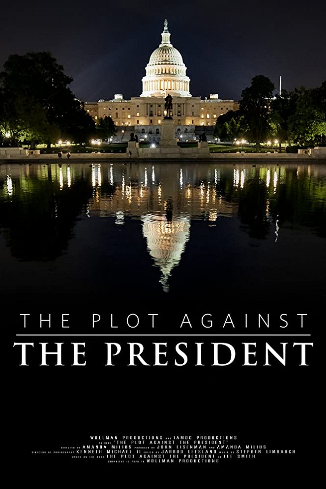 The Plot Against the President - Posters