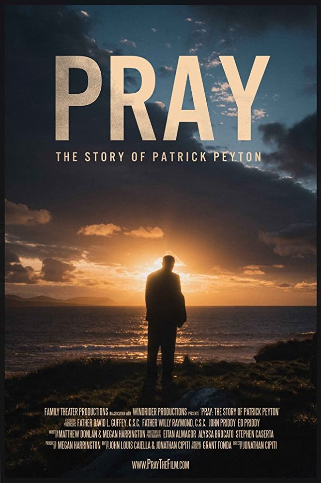 Pray: The Story of Patrick Peyton - Plakaty