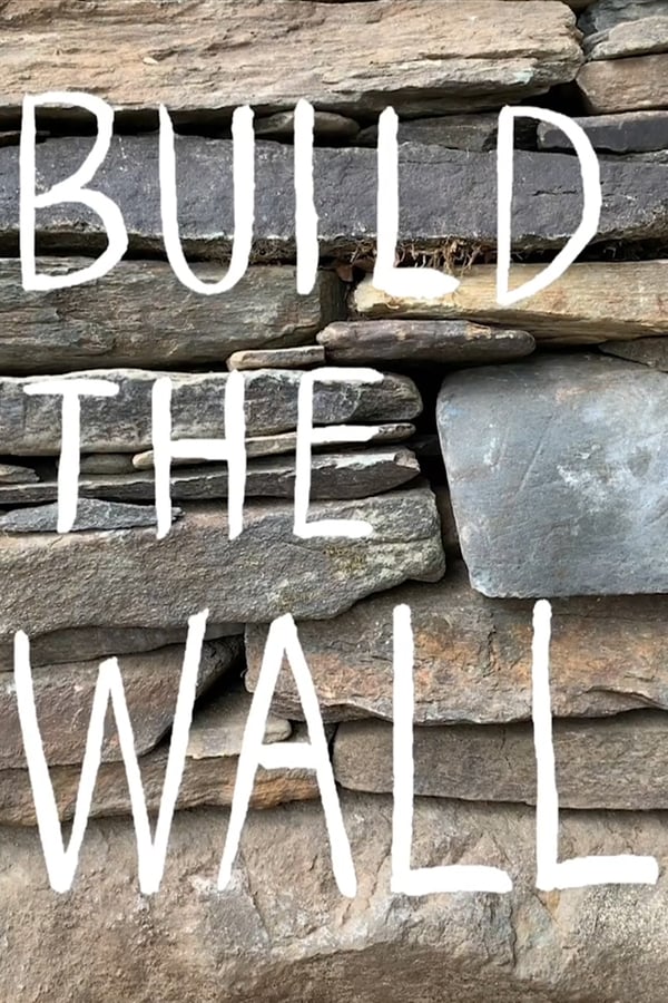 Build the Wall - Plakátok