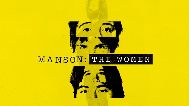 Die Frauen der Manson-Family: 50 Jahre danach - Plakate