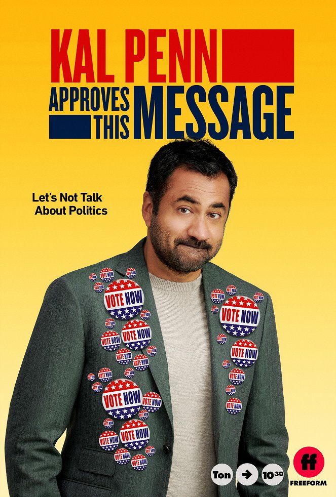 Kal Penn Approves This Message - Plakaty