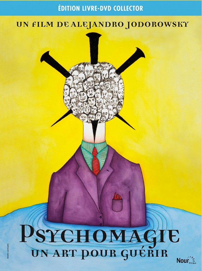 Psychomagie, un art pour guérir - Carteles
