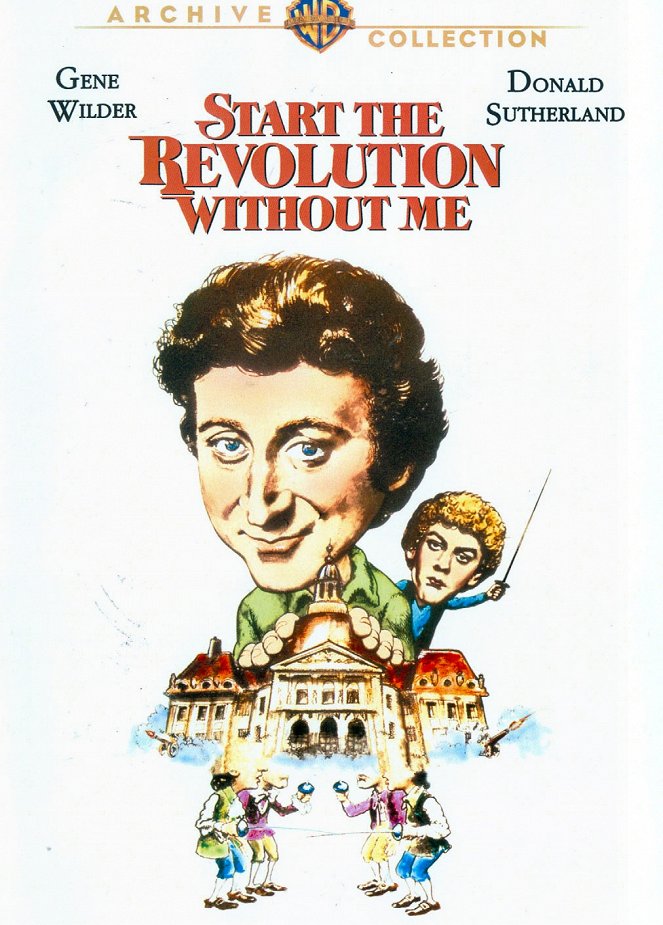 Start the Revolution Without Me - Posters