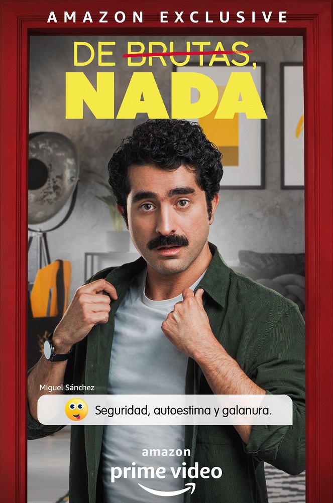De Brutas, Nada - De Brutas, Nada - Season 1 - Plakátok