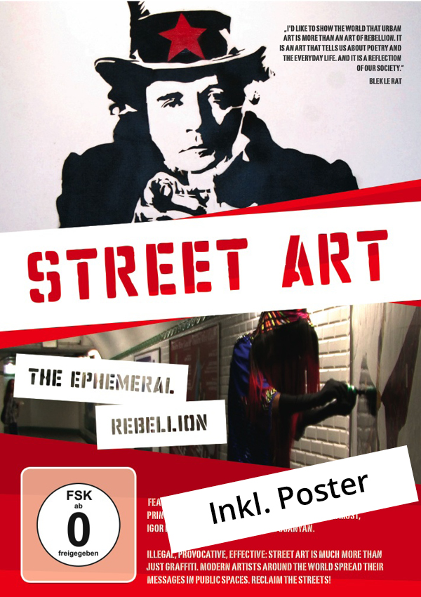 Streetart – Die vergängliche Rebellion - Julisteet