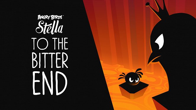 Angry Birds Stella - To the Bitter End - Posters