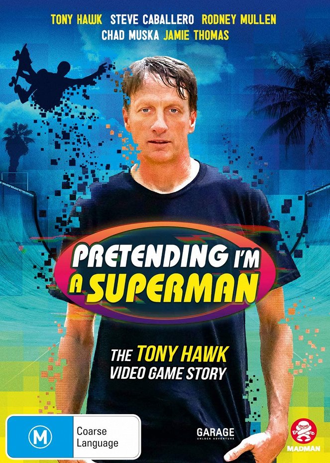 Pretending I'm a Superman: The Tony Hawk Video Game Story - Posters