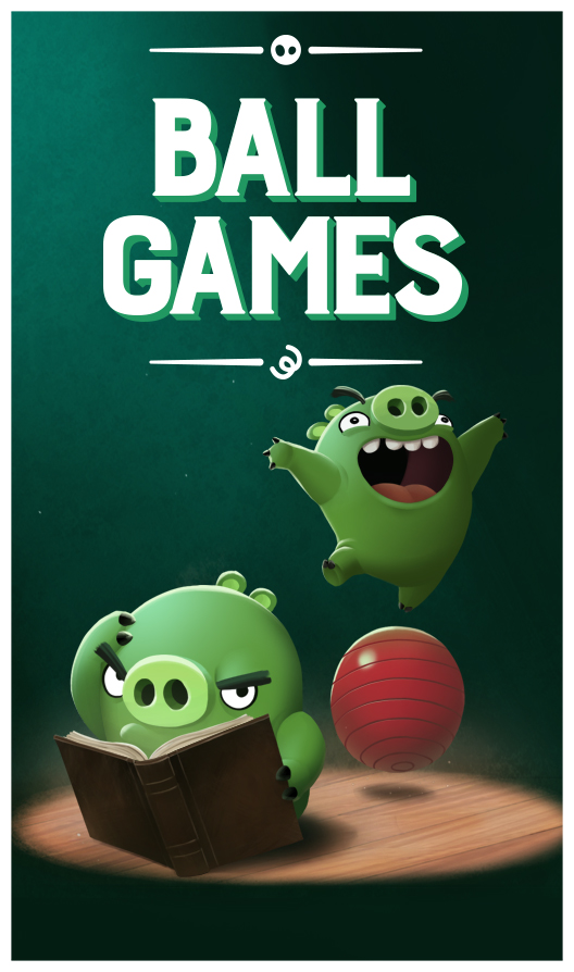 Piggy Tales - Third Act - Piggy Tales - Ball Games - Posters