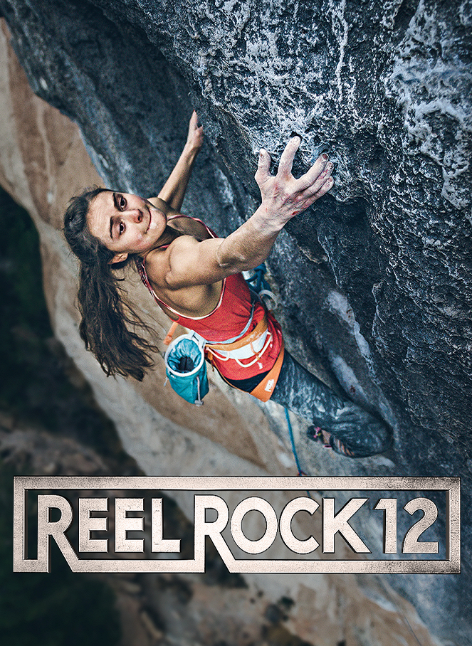 Reel Rock 12 - Posters