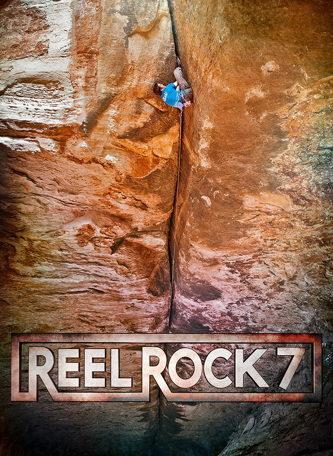 Reel Rock 7 - Affiches